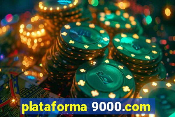 plataforma 9000.com